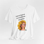 Pop Art Tee – "I Wanna Be 14 Again and Ruin My Life Differently" Retro Graphic T-Shirt