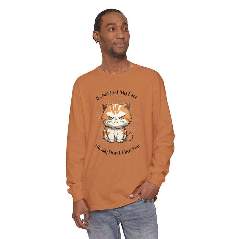 Sassy Cat Long Sleeve Tee — "It's Not Just My Face, I Really Don't Like You" Oversized T-Shirt