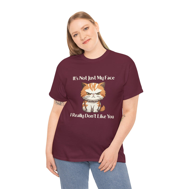 Sassy Cat Tee – "It's Not Just My Face, I Really Don't Like You" Funny Graphic T-Shirt