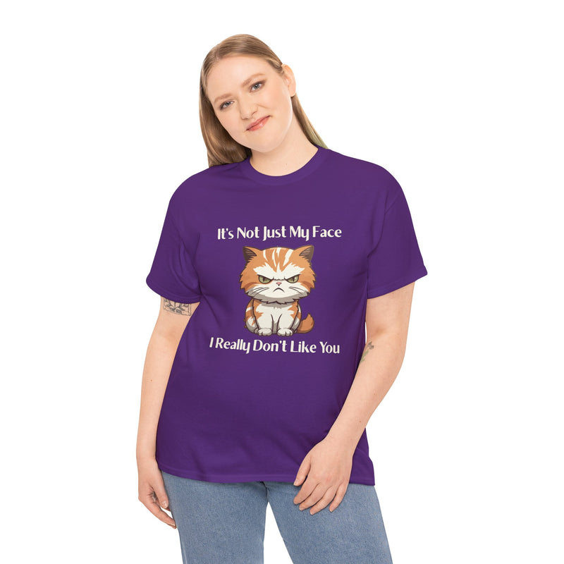 Sassy Cat Tee – "It's Not Just My Face, I Really Don't Like You" Funny Graphic T-Shirt