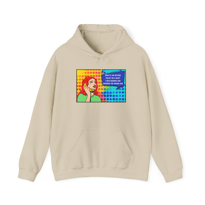 Retro Pop Art Hoodie "What's the Return Policy on a Man?..." Hooded Sweatshirt