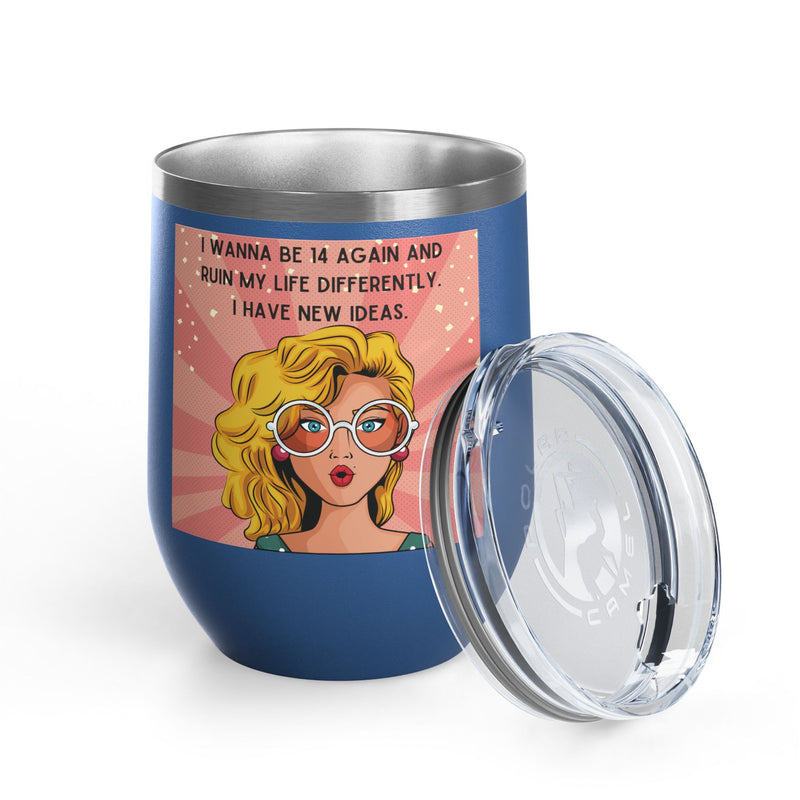 Retro Pop Art "14 Again" Insulated Stainless Steel 12oz Wine Tumbler