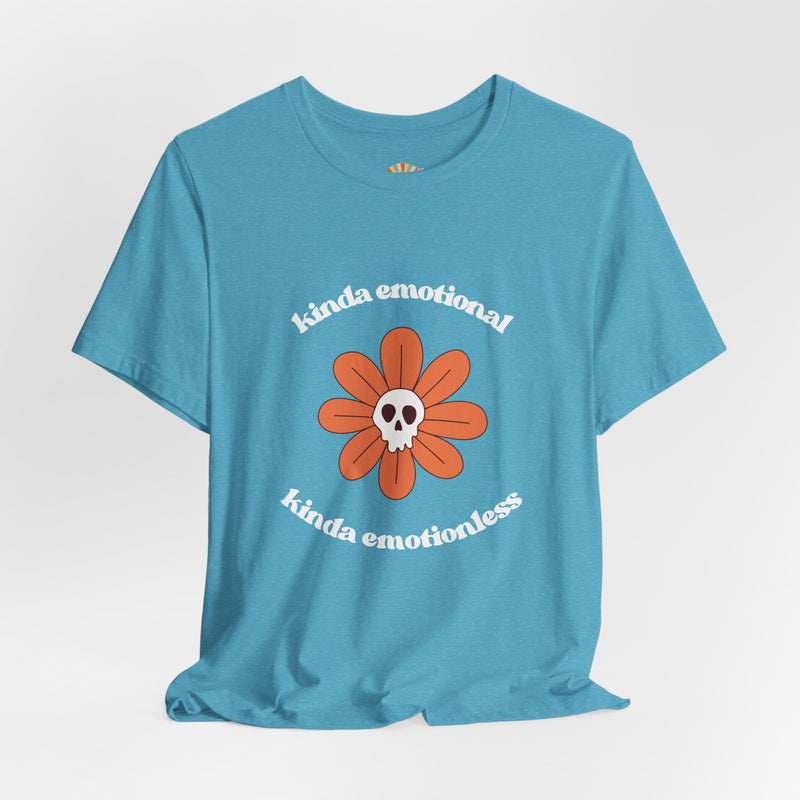 Graphic Tee - Kinda Emotionless Kinda Emotional Floral Skull Mental Health Awareness T-Shirt