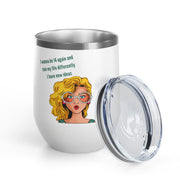 Pop Art Wine Tumbler - 14 Again Stainless Steel 12oz
