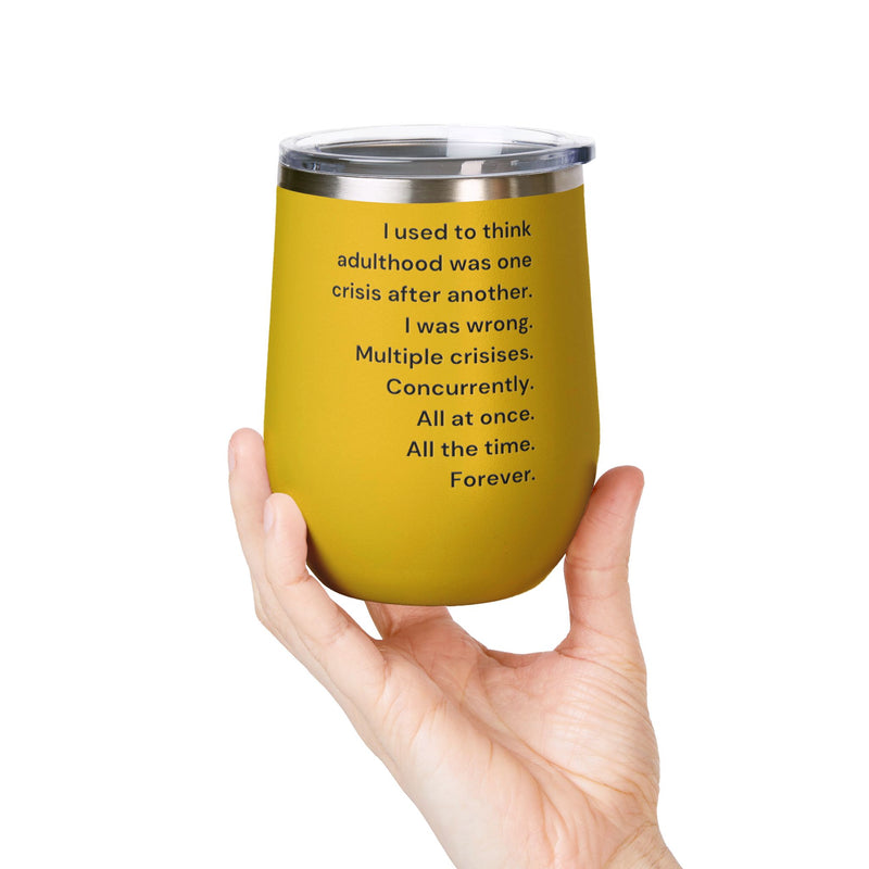 12 oz Wine Tumbler — Adulthood Stainless Steel Insulated Cup Pairs Perfectly with Patio for Day Drinking