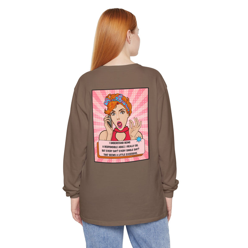 Retro Pop Art Long Sleeve Tee — “I Considered Being A Responsible Adult…” Oversize T-Shirt