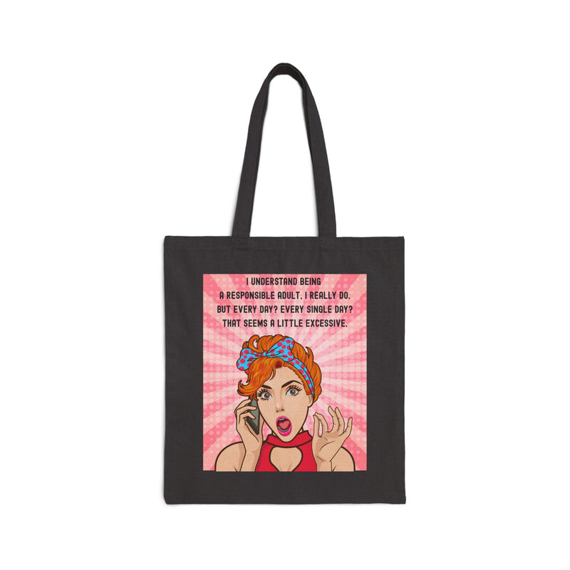 Tote Bag — Retro Pop Art 'I Understand Being a Responsible Adult…' Cotton Canvas Tote