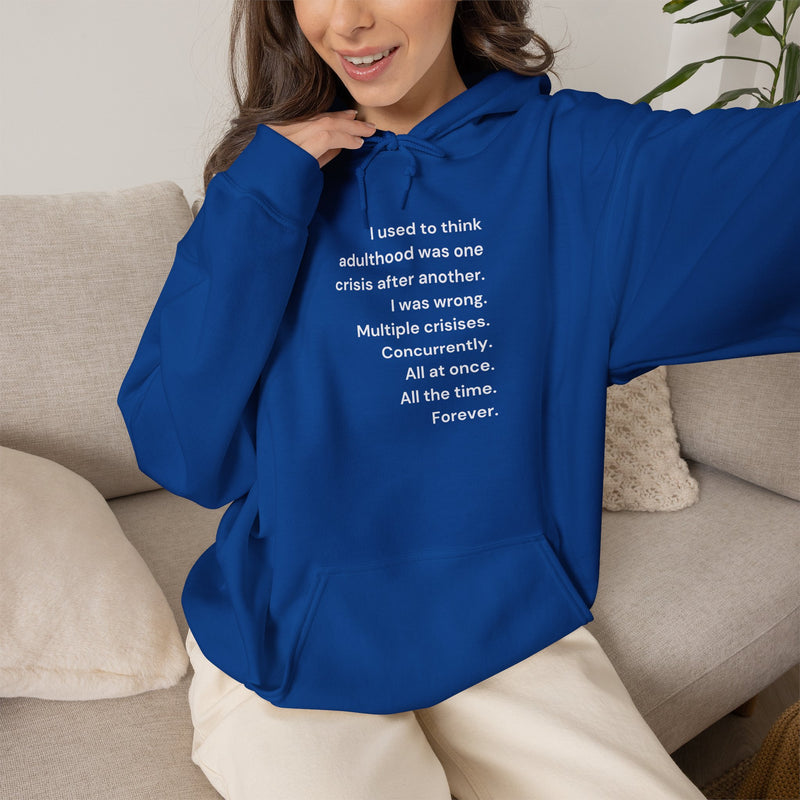 Graphic Text Hoodie — 'Adulthood' Hooded Sweatshirt