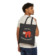"How Do I Uninstall Anxiety?" Sloth Canvas Tote Bag – Mental Health Awareness Reusable Shopper