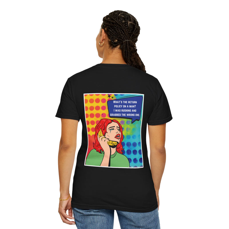 Retro Pop T-Shirt — "What's the Return Policy on a Man?" Oversize Graphic Tee