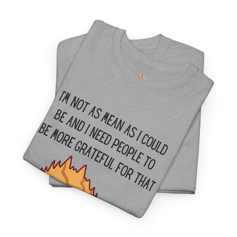 Sassy Cat Attitude T-Shirt — "I’m Not As Mean As I Could Be" Graphic Tee