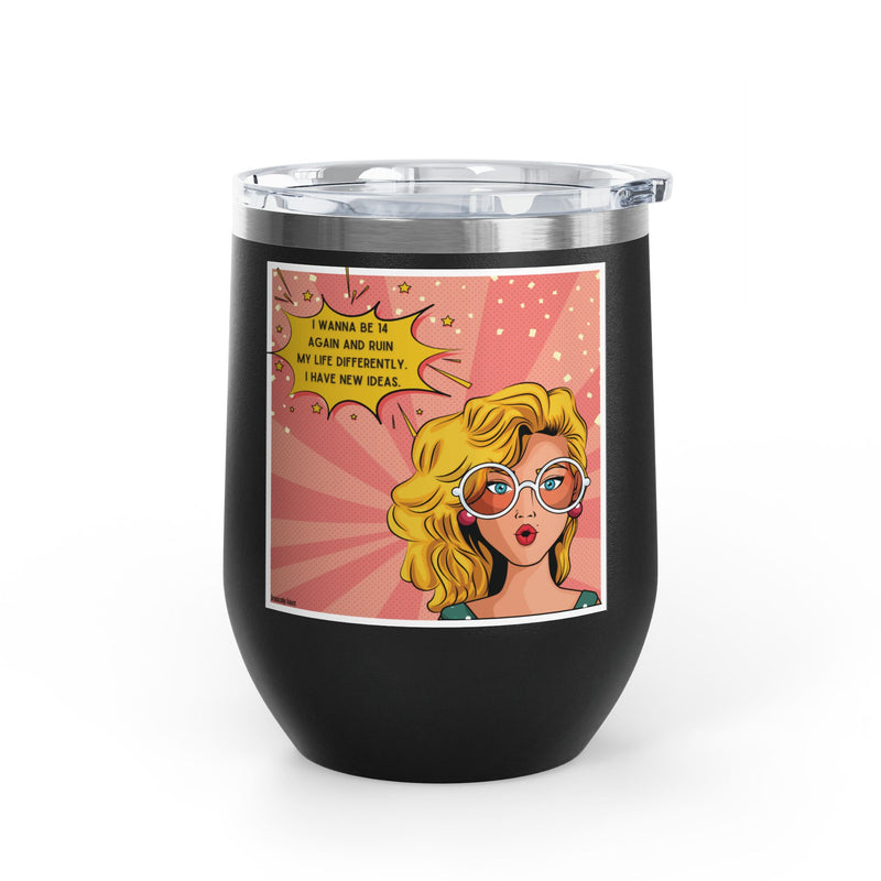 Retro Pop Art "14 Again" Insulated Stainless Steel 12oz Wine Tumbler