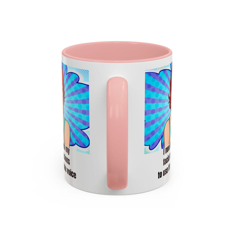 Retro Pop Art Coffee or Tea Mug - "I Need to Teach My Facial Expressions to Use Their Inside Voice"