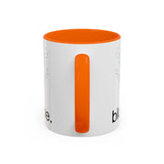 "blow me." Accent Coffee Mug (11 oz)
