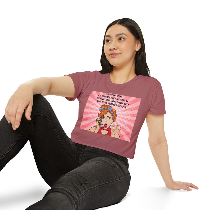 Pop Art Crop Top T-shirt — "Being Responsible Adult Every Single Day?" Graphic Tee for Women