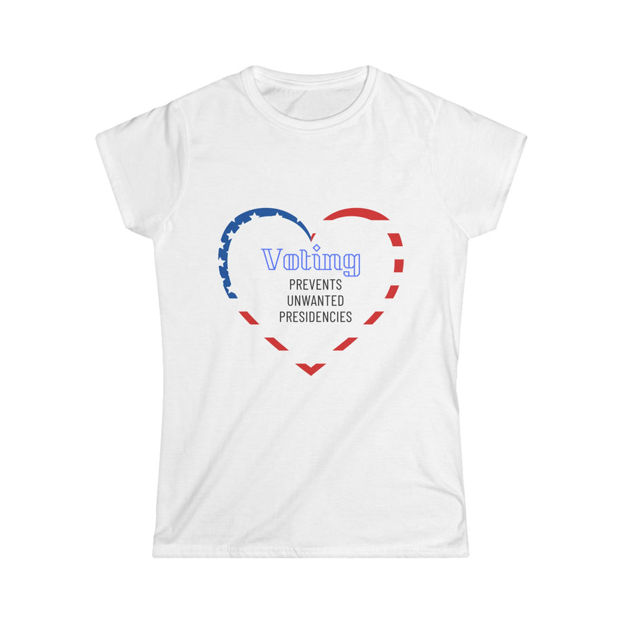 Unwanted Presidencies - Women's Softstyle Tee