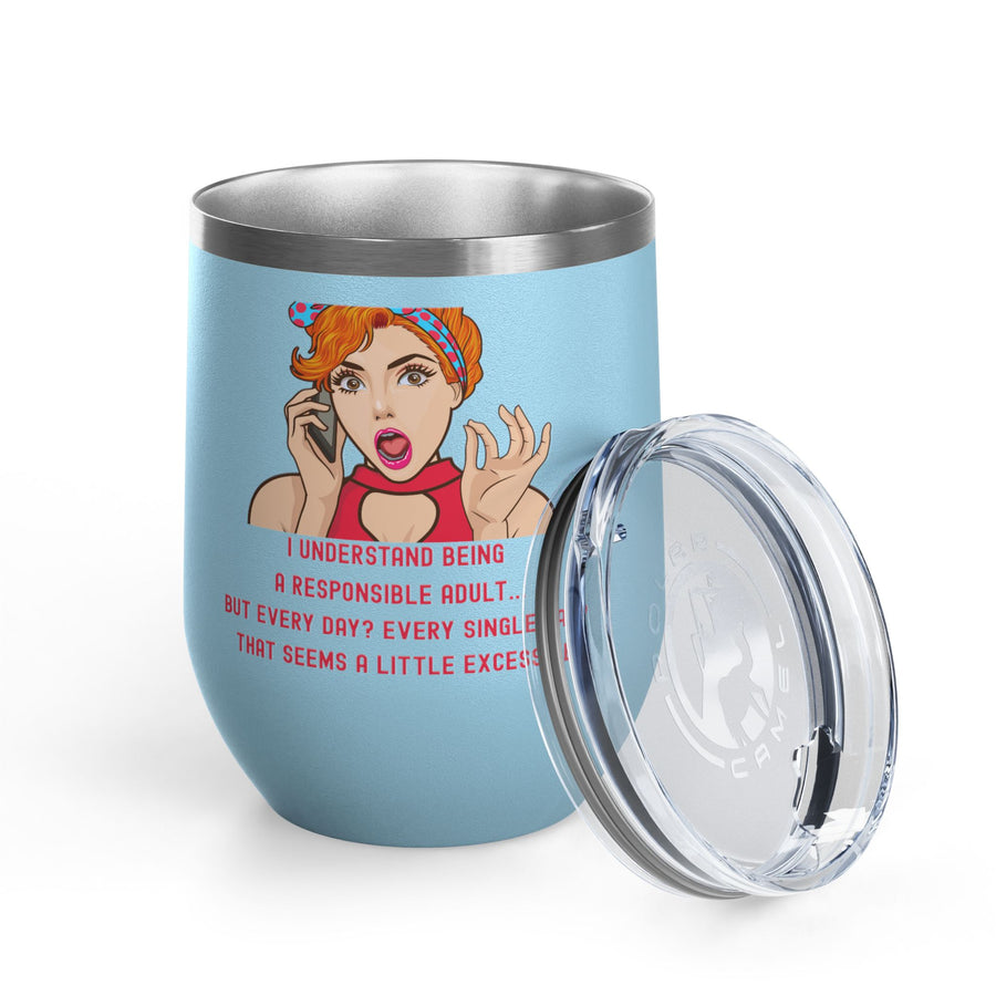 Responsible Adult Pop Art Wine Tumbler - Stainless Steel 12oz