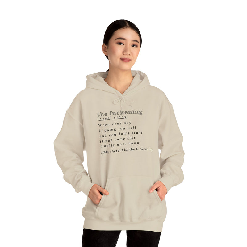 Graphic Hoodie — Minimalist 'the fuckening' Definition Hooded Sweatshirt