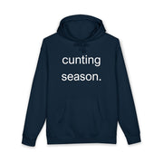 Statement Hoodie "Cunting Season" Hooded Sweatshirt