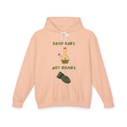 Drop Dabs Not Bombs - Unisex Lightweight Hooded Sweatshirt