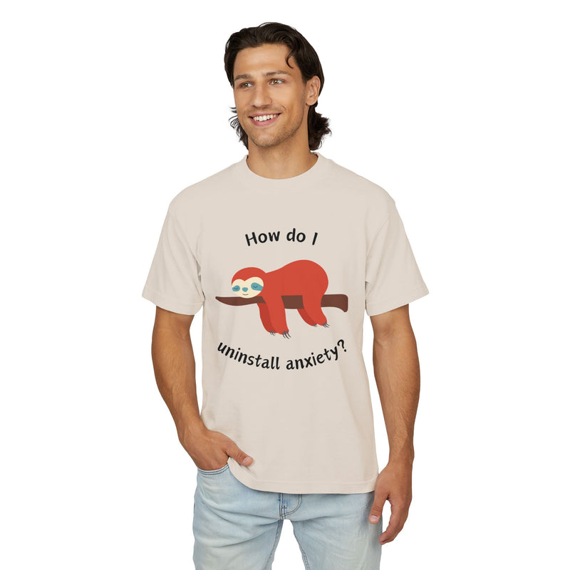 Garment Dyed Urban Heavy Tee "How Do I Uninstall Anxiety" Sloth Graphic T-Shirt