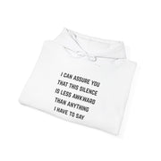 'Awkward Silence' Hoodie - Unisex Heavy Blend™ Hooded Sweatshirt