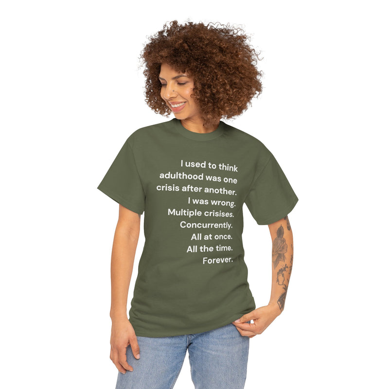 Minimalist Text Tee — 'Adulthood' Graphic T-Shirt