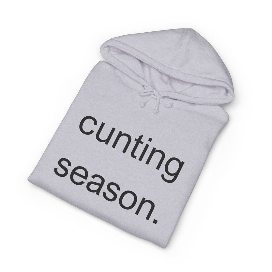 Statement Hoodie "Cunting Season" Hooded Sweatshirt