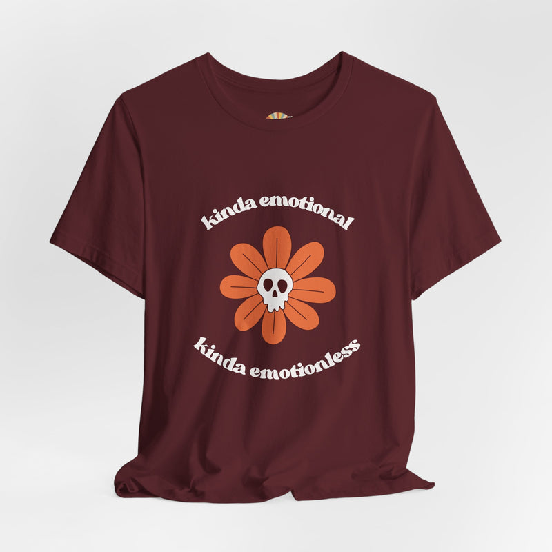 Graphic Tee - Kinda Emotionless Kinda Emotional Floral Skull Mental Health Awareness T-Shirt
