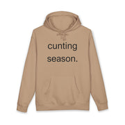 Statement Hoodie "Cunting Season" Hooded Sweatshirt
