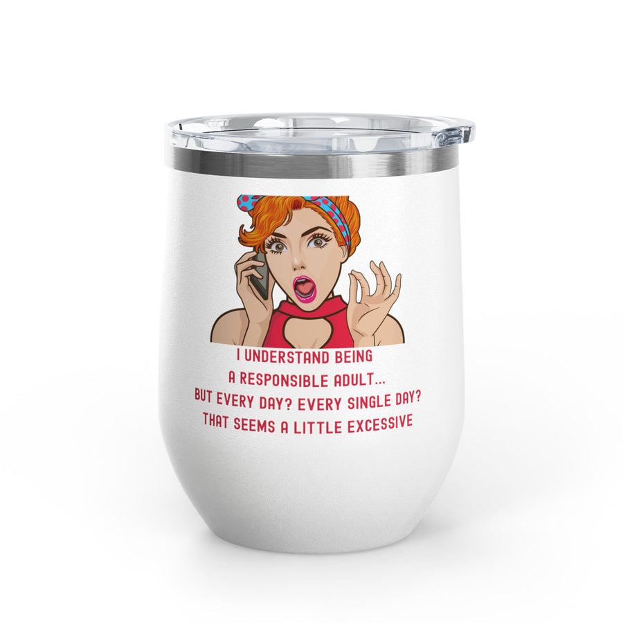 Responsible Adult Pop Art Wine Tumbler - Stainless Steel 12oz