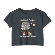 Festival Crop Top T-shirt— “So Much Panic… Not Enough Disco” Graphic Tee