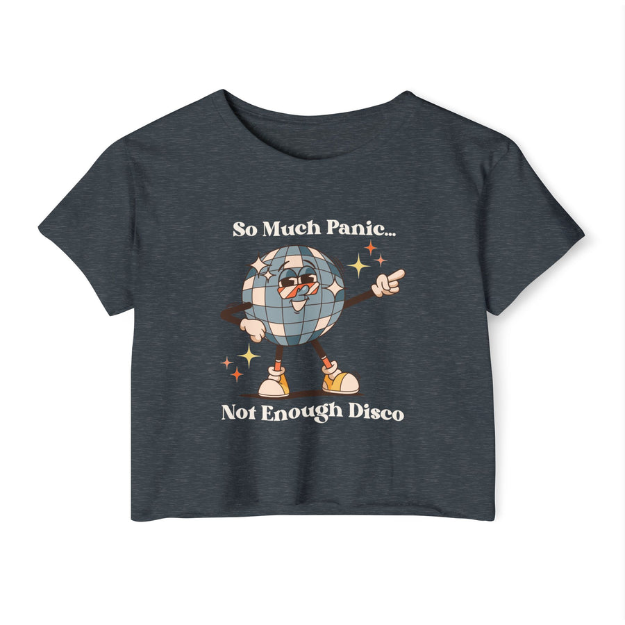 Festival Crop Top T-shirt— “So Much Panic… Not Enough Disco” Graphic Tee
