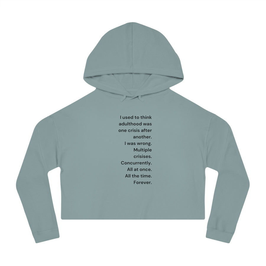 Adulthood - Women’s Cropped Hooded Sweatshirt