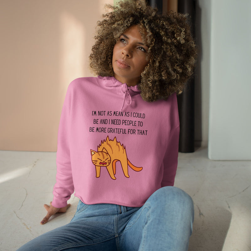 Cropped Hoodie – Sassy Cat “I’m Not As Mean As I Could Be” Graphic Hooded Sweatshirt