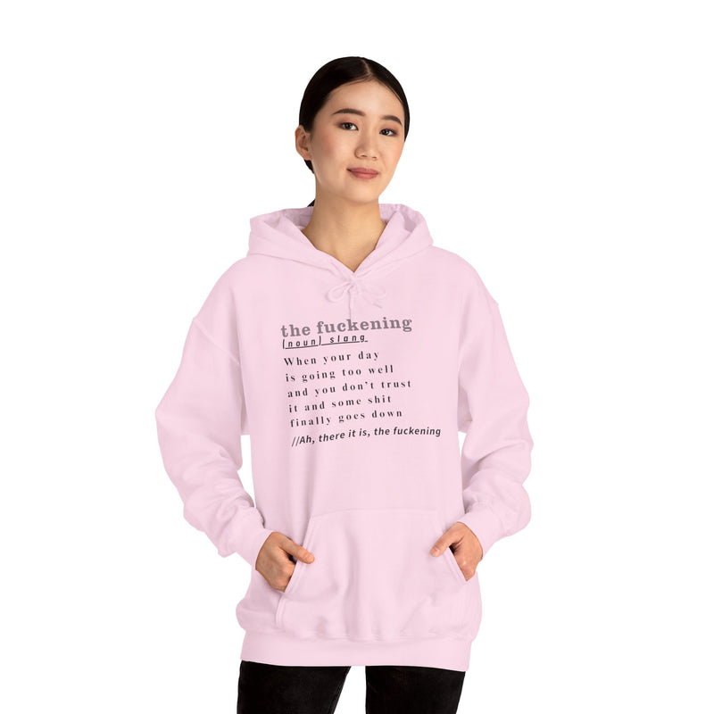 Graphic Hoodie — Minimalist 'the fuckening' Definition Hooded Sweatshirt