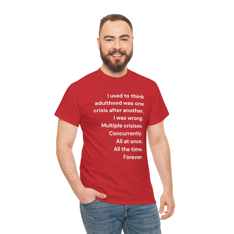 Minimalist Text Tee — 'Adulthood' Graphic T-Shirt