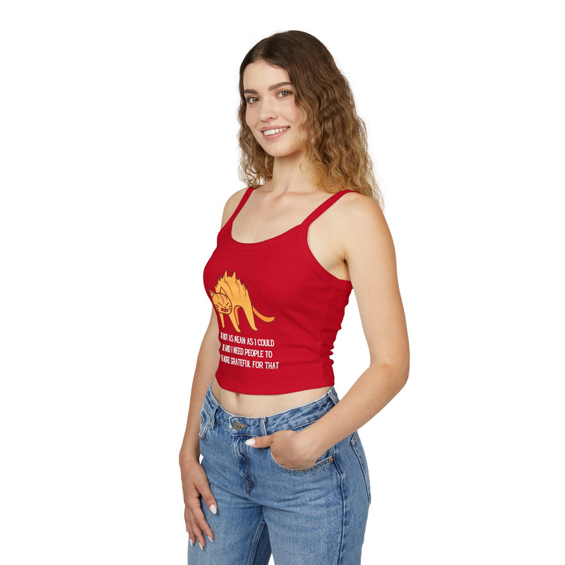 Spaghetti Tank Top — Sassy Cat "I'm Not as Mean as I Could Be" Graphic Crop Tank