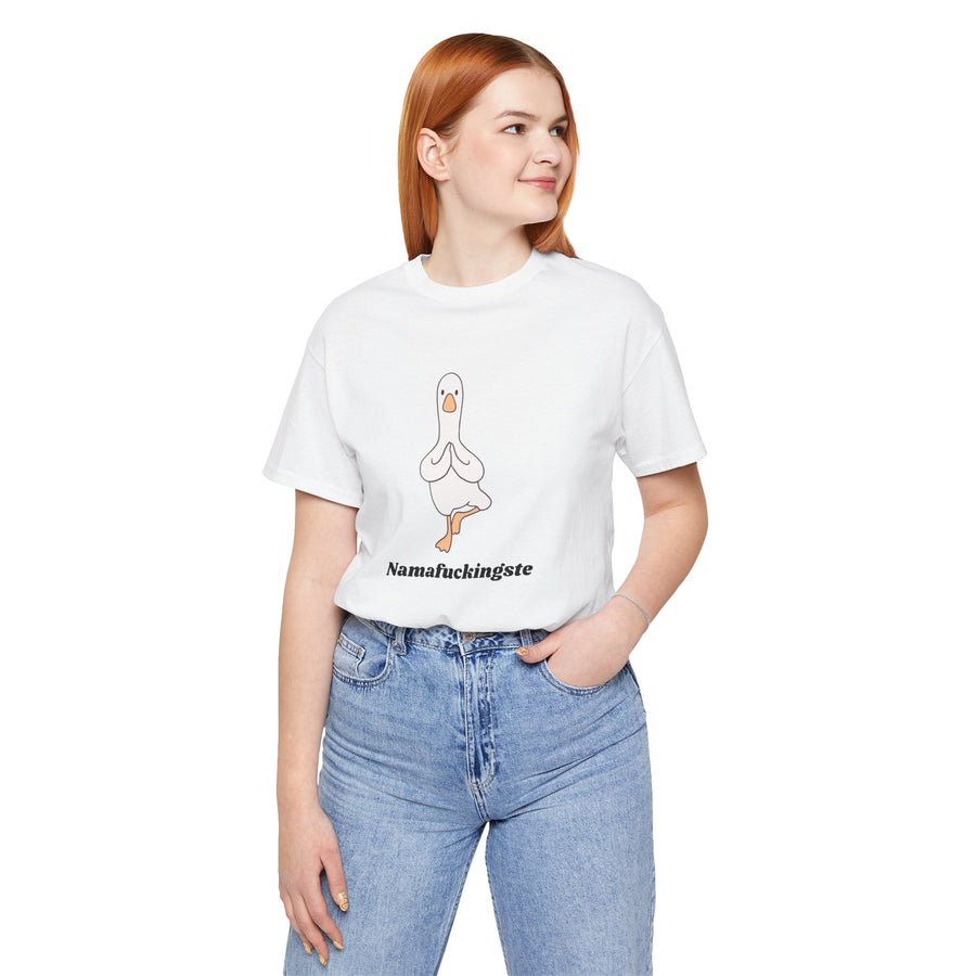 Goose Yoga Tee — "Namafuckingste" Funny Meditation T-Shirt