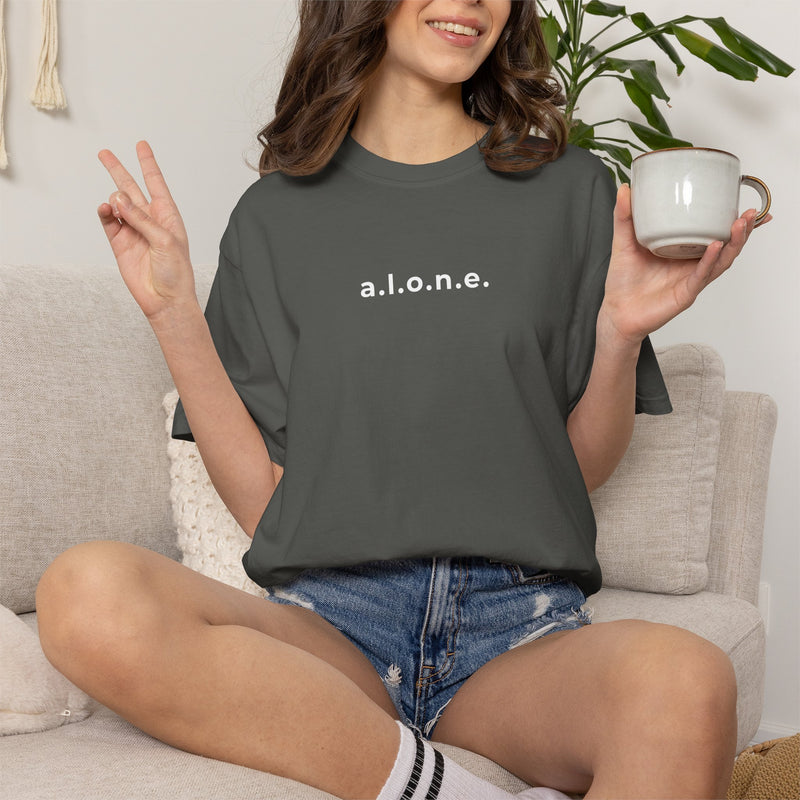 a.l.o.n.e. Tee - Comfort Colors 1717 Garment Dyed Back Acrostic Graphic T-Shirt