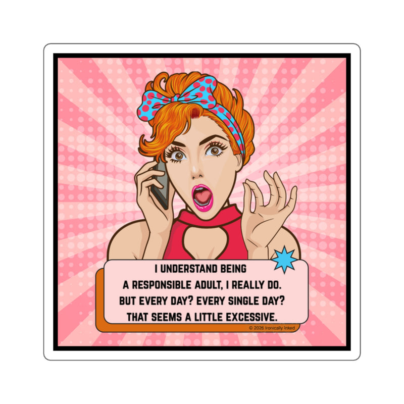 Square Sticker — Retro Pop Art "Responsible Adult"