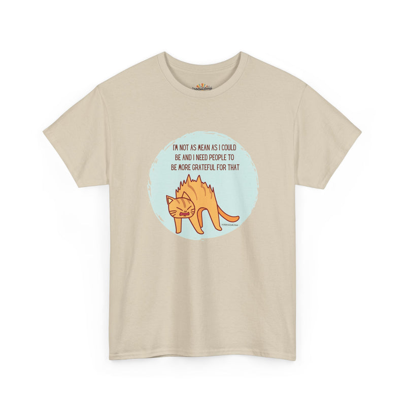 Sassy Cat Attitude T-Shirt — "I’m Not As Mean As I Could Be" Graphic Tee
