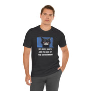 Sassy Cat Tee – “My Body Hurts and I’m Mad at the Government” Graphic T-Shirt
