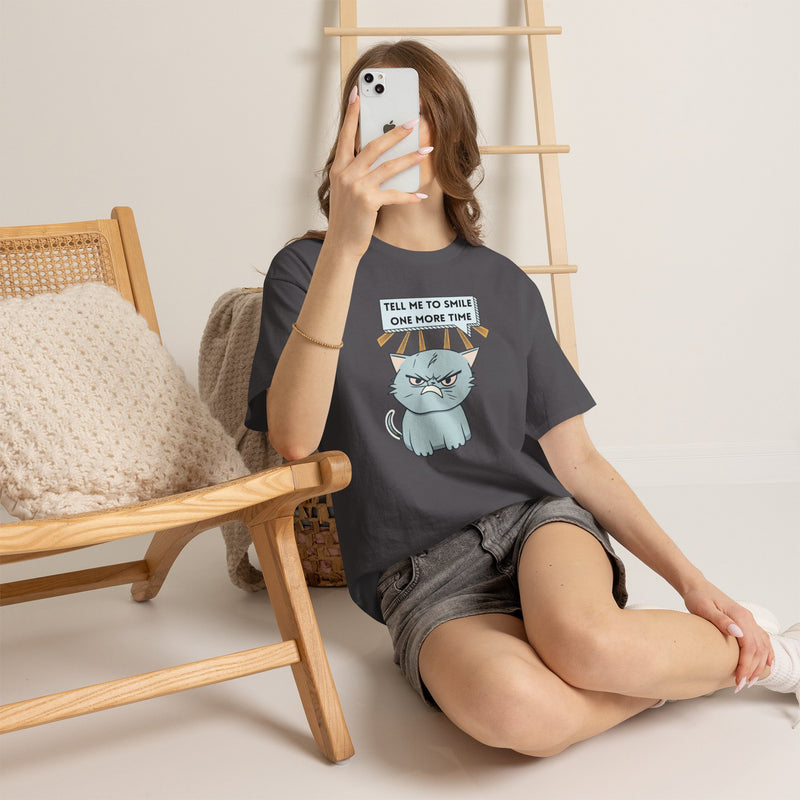 Graphic T-Shirt — Sassy Cat Tee "Tell Me To Smile One More Time"