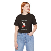 Graphic Tee — "If You Don't Think Then You Shouldn't Talk" Wonderland T-Shirt