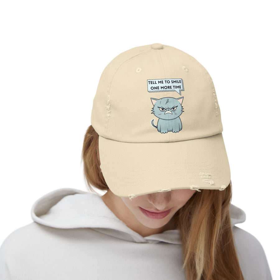 Sassy Cat Distressed Cap — "Tell Me To Smile One More Time" Baseball Hat