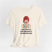 Pop Art Tee – "I Need to Teach My Facial Expressions to Use Their Inside Voice" Graphic T-Shirt