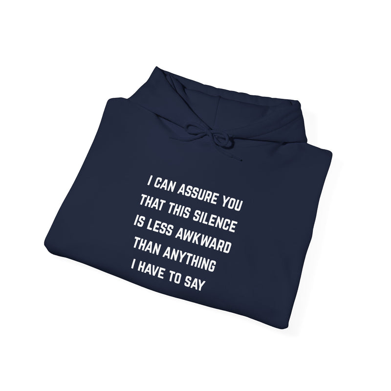"Awkward Silence" Hoodie - Unisex Heavy Blend™ Minimalist Graphic Text Hooded Sweatshirt