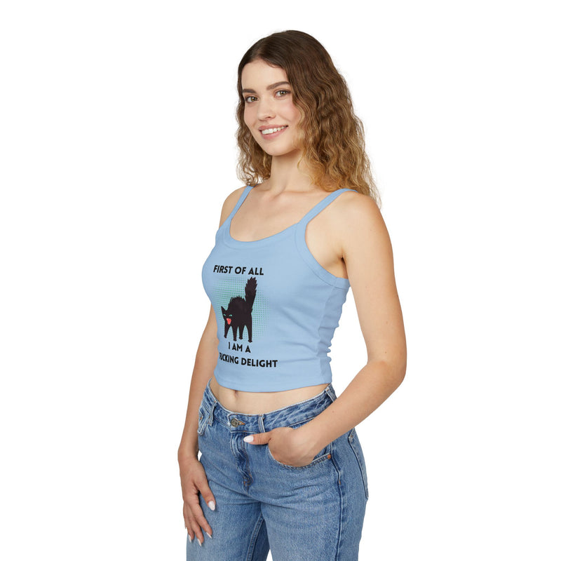 Sassy Cat Tank Top — "First Of All I Am A Fucking Delight" Black Cat Graphic Crop Tank