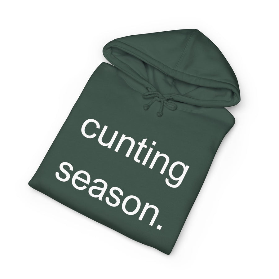 Statement Hoodie "Cunting Season" Hooded Sweatshirt